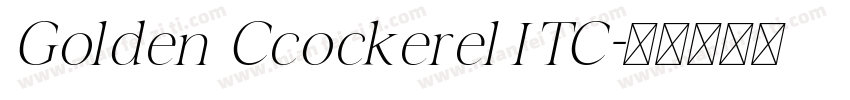 Golden Ccockerel ITC字体转换